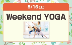 Weekend YOGA