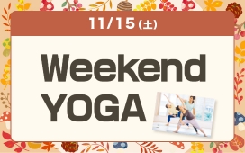 Weekend YOGA