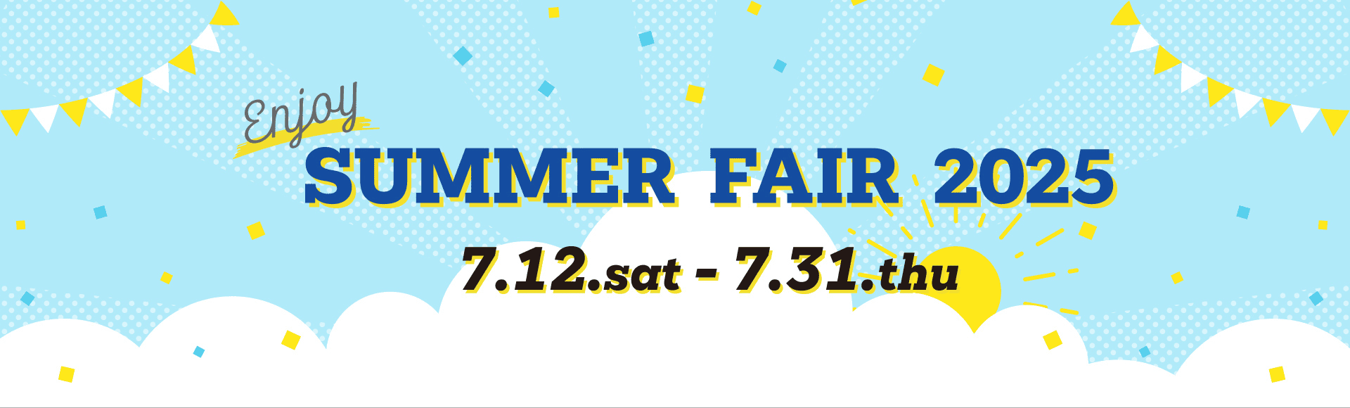 Enjoy SUMMER FAIR 2025